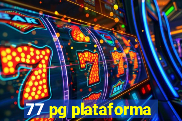 77 pg plataforma